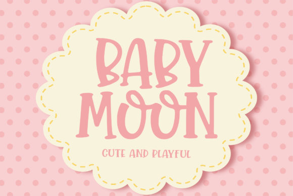 Baby Moon: The Quirky Display Font for Joyful Branding