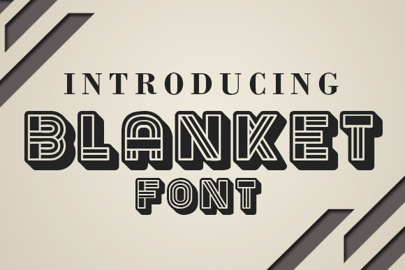 Blanket: A Vintage 3D Display Font for Editorial Design