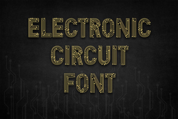 Electronic Circuit Font for Bold Digital Design