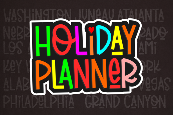 Holiday Planner Font for Creative Branding and Display Needs