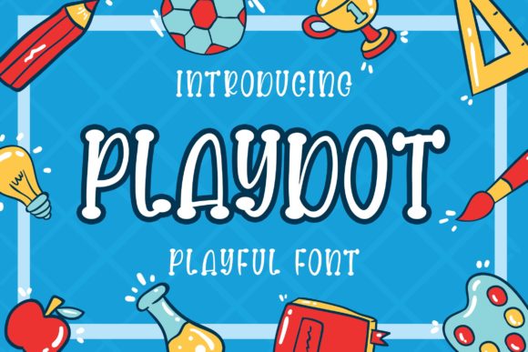 Playdot: The Quirky Display Font for Memorable Branding