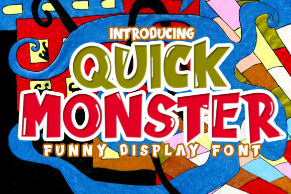 Quick Monster: A Playful Display Font for Web Design