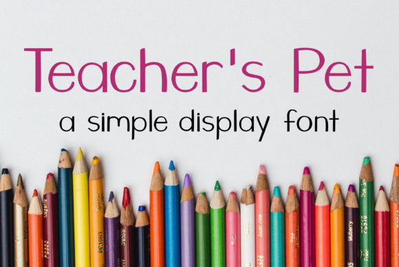 Teacher s Pet Font Review and Download Guide