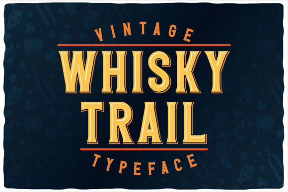 Whisky Trail: A Vintage Font for Timeless Branding