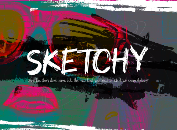 Why Sketchy Is the Perfect Display Font for Modern Editorial Design